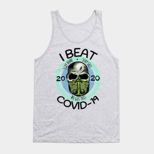 I Beat Covid 19 Tank Top